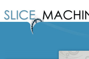 Slice Machine