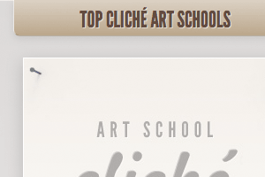 Art School Cliché Spotting