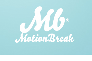 Motion Break