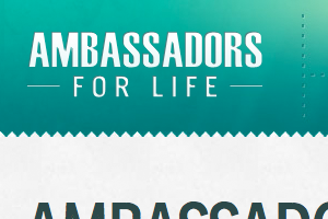 Ambassadors for Life