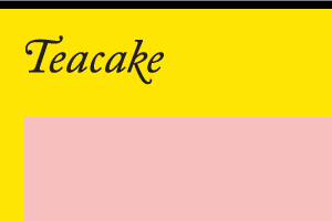 Teacake Design